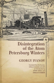 Paperback Disintegration of the Atom and Petersburg Winters Book