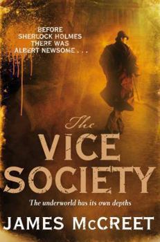 The Vice Society - Book #2 of the Albert Newsome