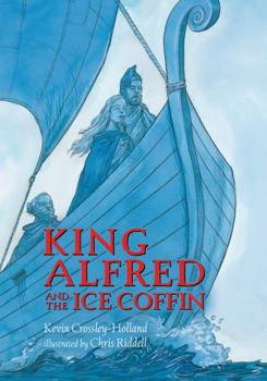 Hardcover King Alfred and the Ice Coffin Book