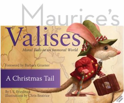 Hardcover A Christmas Tail: Moral Tails in an Immoral World Book