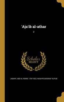 Hardcover 'Aja'ib al-athar; 2 [Arabic] Book