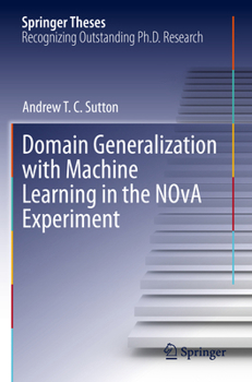 Paperback Domain Generalization with Machine Learning in the Nova Experiment Book