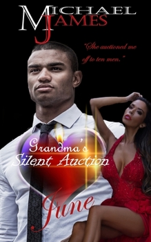 June - Book #6 of the Grandma's Silent Auction