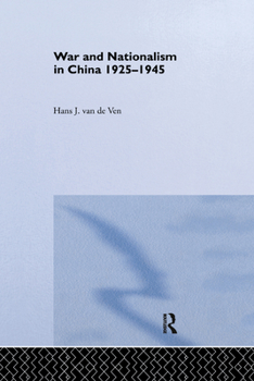 Paperback War and Nationalism in China: 1925-1945 Book