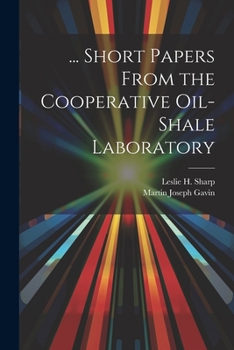 Paperback ... Short Papers From the Cooperative Oil-Shale Laboratory Book