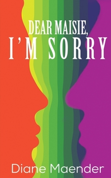 Paperback Dear Maisie, I'm Sorry Book