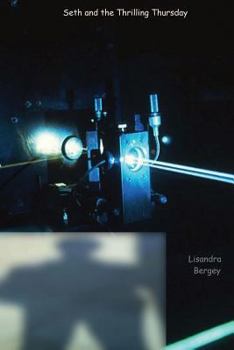 Seth and the Thrilling Thursday