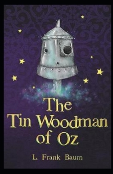 Paperback The Tin Woodman of Oz Annotated Book