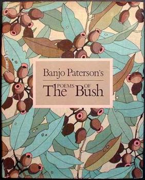 Hardcover Banjo Paterson's Poems of the Bush Book