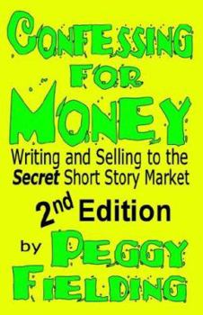 Paperback Confessing for Money 2nd Edition Book