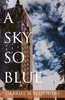 Paperback A Sky So Blue Book