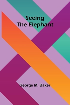 Paperback Seeing the Elephant Book