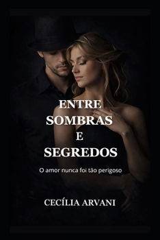 Paperback Entre Sombras E Segredos [Portuguese] Book