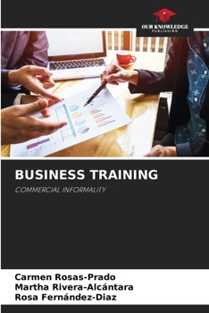 BUSINESS TRAINING: COMMERCIAL INFORMALITY