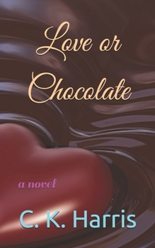 Paperback Love or Chocolate Book