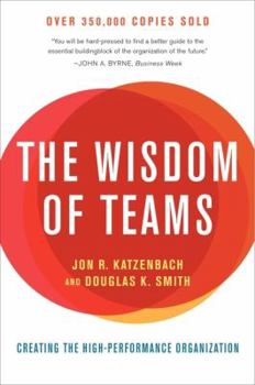 Paperback The Wisdom of Teams: Creating the High-Performance Organization Book