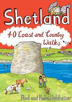 Paperback Shetland: 40 Coast and Country Walks Book