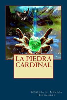 Paperback La Piedra Cardinal [Spanish] Book