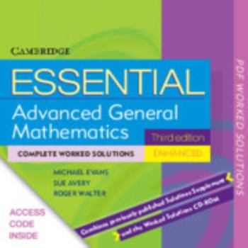 Printed Access Code Essential Advanced General Mathematics 3ed Enhanced Tin/Cp Worked Solutions Book