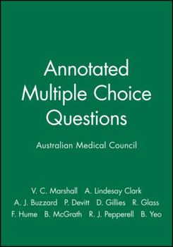 Paperback Annotated Multiple Choice Questions: Australian Medical Council Book