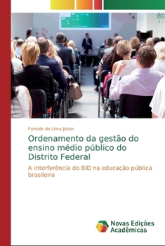 Paperback Ordenamento da gestão do ensino médio público do Distrito Federal [Portuguese] Book