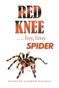 Paperback Red Knee .... Itsy, Bitsy Spider Book