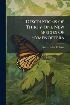 Paperback Descriptions Of Thirty-one New Species Of Hymenoptera Book