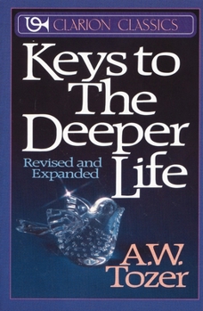 Paperback Keys to the Deeper Life Book