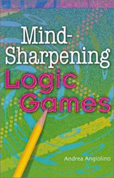 Paperback Mind-Sharpening Logic Games Book