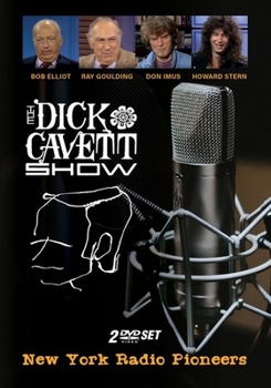 Cavett, Dick - Pioneers Of New York Radio