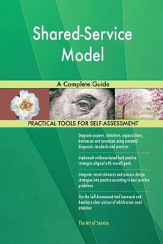 Paperback Shared-Service Model A Complete Guide Book