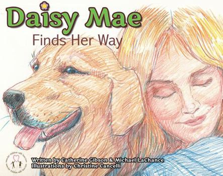 Hardcover Daisy Mae Finds Her Way Book