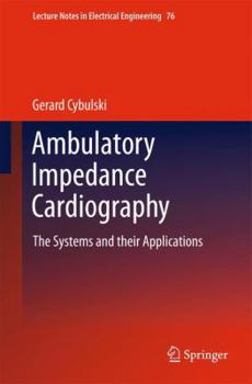 Paperback Ambulatory Impedance Cardiography: The Systems and Their Applications Book