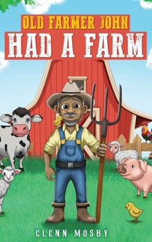 Hardcover Old Farmer John Had a Farm Book