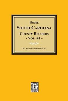 Paperback Some South Carolina County Records, Volume #1. Book