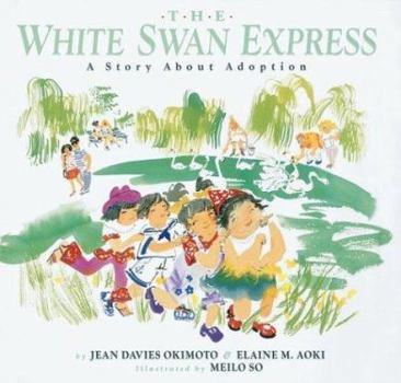 Library Binding The White Swan Express: A Story about Adoption Book