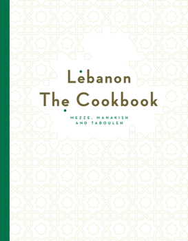 Hardcover Lebanon: The Cookbook Book