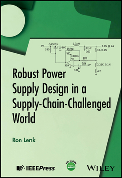 Hardcover Robust Power Supply Design in a Supply-Chain-Challenged World Book