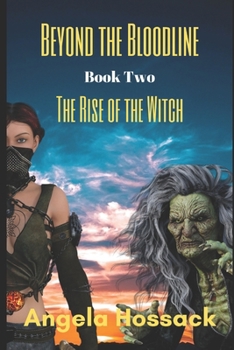 Paperback Beyond the Bloodline: The Rise of the Witch Book