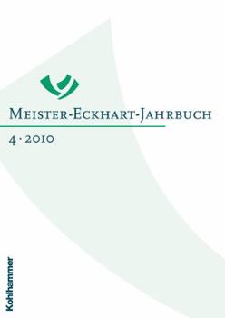 Hardcover Meister-Eckhart-Jahrbuch: Band 4/2010 [German] Book