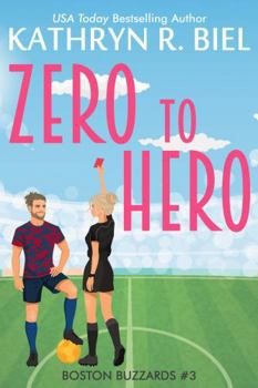 Paperback Zero to Hero (Boston Buzzards) Book