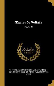 Hardcover OEuvres De Voltaire; Volume 41 [French] Book