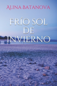 Paperback Frio sol de invierno [Spanish] Book