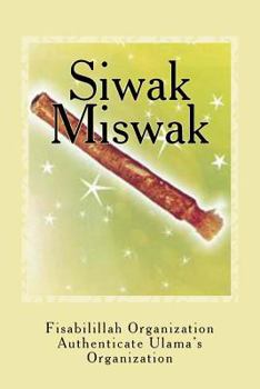 Paperback Siwak - Miswak: The Miracle Brush Book