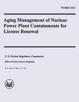 Paperback Aging Management of Nuclear Power Plant Containments for License Renewal Book