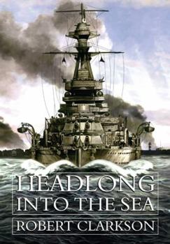 Hardcover Headlong Into the Sea Book