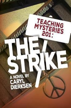 Paperback Teaching Mysteries 201: The Strike Book