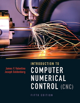 Hardcover Introduction to Computer Numerical Control Book
