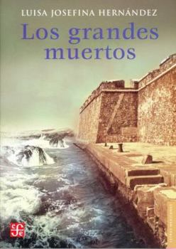 Hardcover Los Grandes Muertos [Spanish] Book