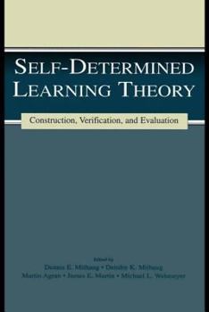 Hardcover Self-determined Learning Theory: Construction, Verification, and Evaluation Book